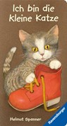 Ich bin die kleine Katze - Helmut Spanner - 9783473324408