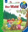 Wieso? Weshalb? Warum? junior, Band 6: Der Wald - Angela Weinhold - 9783473332984