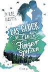 Das Glück an meinen Fingerspitzen - LEUZE,  Julie - 9783473401666