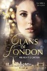 Clans of London, Band 1: Hexentochter - GRAUER,  Sandra - 9783473401802
