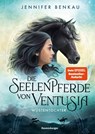 Die Seelenpferde von Ventusia, Band 2: Wüstentochter - Jennifer Benkau - 9783473408672
