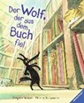 Der Wolf, der aus dem Buch fiel - ROBBERECHT,  Thierry - 9783473446681