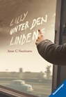 Lilly unter den Linden - Anne C. Voorhoeve - 9783473582280