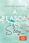 A Reason To Stay - Liverpool-Reihe 1 - Jennifer Benkau - 9783473585984