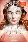 One True Queen, Band 2: Aus Schatten geschmiedet (Epische Romantasy von SPIEGEL-Bestsellerautorin Jennifer Benkau) - Jennifer Benkau - 9783473586073