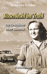 Rosenkohl im Trabi - Roswitha Gruber - 9783475542145