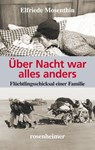 Über Nacht war alles anders - Elfriede Mosenthin - 9783475544972