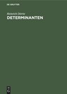 Determinanten - Heinrich Dorrie - 9783486772838
