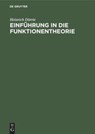 Einfuhrung in Die Funktionentheorie - Heinrich Dorrie - 9783486779288