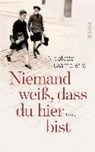 Niemand weiß, dass du hier bist - GIAMPIETRO,  Nicoletta - 9783492059183