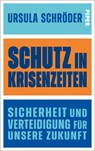 Schutz in Krisenzeiten - Ursula Schröder - 9783492073967
