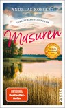 Gebrauchsanweisung für Masuren - Andreas Kossert - 9783492276733