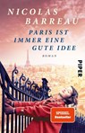 Paris ist immer eine gute Idee - Nicolas Barreau - 9783492302470