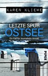 Letzte Spur: Ostsee - Karen Kliewe - 9783492503495