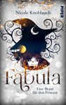 Fabula - Eine Braut für den Prinzen - Nicole Knoblauch - 9783492505574