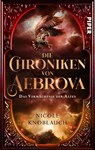 Die Chroniken von Aebrova - Das Vermächtnis der Alten - Nicole Knoblauch - 9783492506533