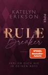 Rulebreaker - Verlieb dich nie in deinen Boss - Katelyn Erikson - 9783492507547