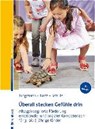 Jungmann, T: Überall stecken Gefühle drin - JUNGMANN,  Tanja ; Koch, Katja ; Schulz, Andrea - 9783497028337