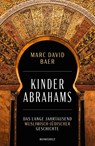 Kinder Abrahams - Marc David Baer - 9783498007904