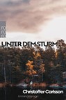 Unter dem Sturm - Christoffer Carlsson - 9783499002625