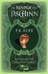 Die Kinder des Dschinn: Das Rätsel der neunten Kobra - P. B. Kerr - 9783499004131