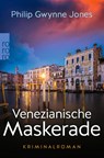 Venezianische Maskerade - Philip Gwynne Jones - 9783499006968