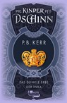 Die Kinder des Dschinn: Das dunkle Erbe der Inka - P. B. Kerr - 9783499007361
