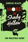 Mord in Shady Hollow - Juneau Black - 9783499013560