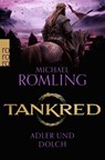 Tankred: Adler und Dolch - Michael Römling - 9783499015656