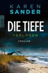 Die Tiefe: Verloren - Karen Sander - 9783499016127