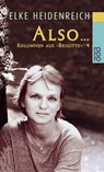 Also ... - Elke Heidenreich - 9783499224911