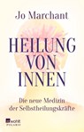 Heilung von innen - Jo Marchant - 9783499619359
