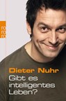 Gibt es intelligentes Leben? - Dieter Nuhr - 9783499620768