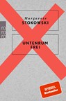 Untenrum Frei - Margarete Stokowski - 9783499631863