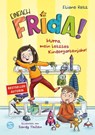 Einfach Frida! Hurra, mein letztes Kindergartenjahr! - Eliane Retz - 9783505153495
