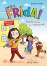 Einfach Frida! Hurra, ich bin ein Schulkind! - Eliane Retz - 9783505153686