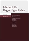 Jahrbuch für Regionalgeschichte 43 (2025) - Oliver Auge - 9783515140232