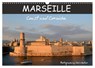 Marseille Coast and Corniche (Wall Calendar 2026 DIN A3 landscape), CALVENDO 12 Month Wall Calendar -  - 9783516565836