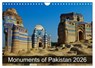 Monuments of Pakistan 2026 (Wall Calendar 2026 DIN A4 landscape), CALVENDO 12 Month Wall Calendar -  - 9783516576795