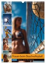 Frauen beim Beachvolleyball - Sonne, Sand, Bewegung (Wandkalender 2026 DIN A3 hoch), CALVENDO Monatskalender -  - 9783516699326