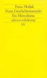 Franz, Geschichtensammler - HODJAK,  Franz - 9783518116982