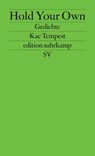Hold Your Own - Kate Tempest - 9783518127063