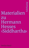 Materialien zu Hermann Hesses »Siddhartha« - Volker Michels - 9783518367827