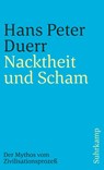 Nacktheit und Scham (Der Mythos vom Zivilisationsprozess 1) - Hans Peter Duerr - 9783518387856