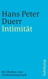 Intimität (Der Mythos vom Zivilisationsprozess 2) - Hans Peter Duerr - 9783518388358