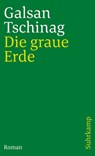 Die graue Erde - Galsan Tschinag - 9783518396964