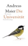 Die Universität - MAIER,  Andreas - 9783518427859