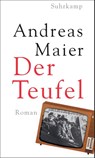 Der Teufel - Roman (Ortsumgehung 10) - Andreas Maier - 9783518432310