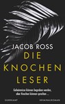 Die Knochenleser - Karibik-Thriller (Digson und Miss Stanislaus ermitteln 1) - Jacob Ross - 9783518472361