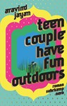 Teen Couple Have Fun Outdoors - Aravind Jayan - 9783518472682